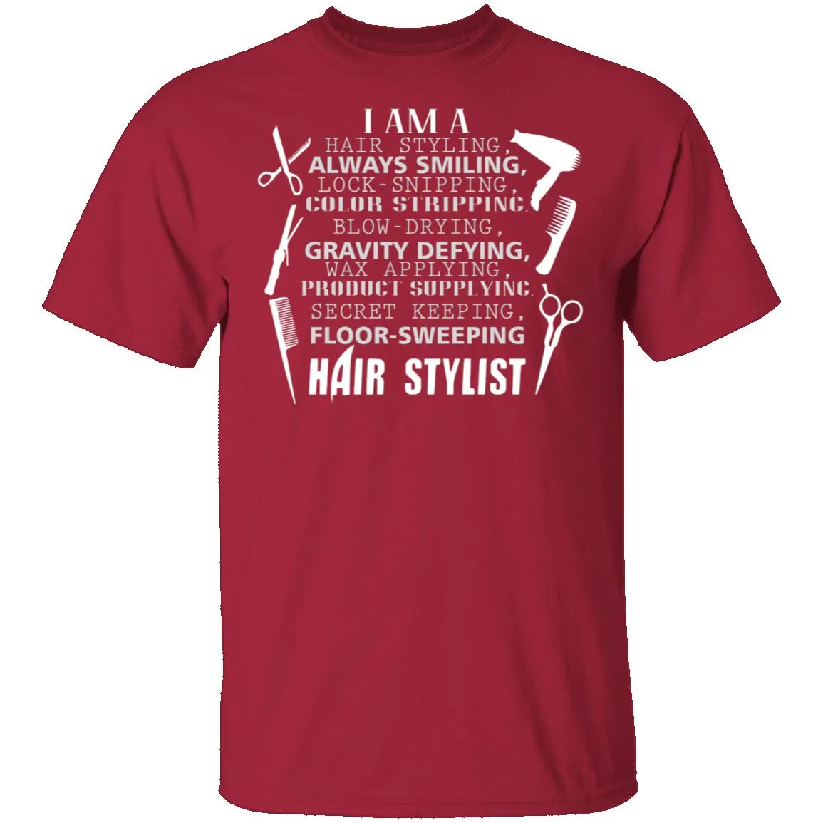 Hair Stylist T-Shirt